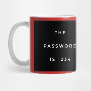 The Password Is 1234 Mug